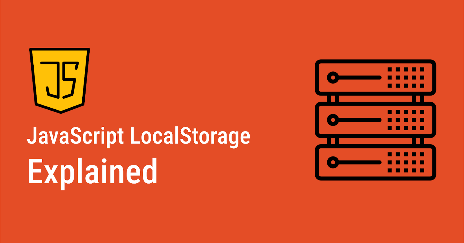JavaScript Local Storage Explained!