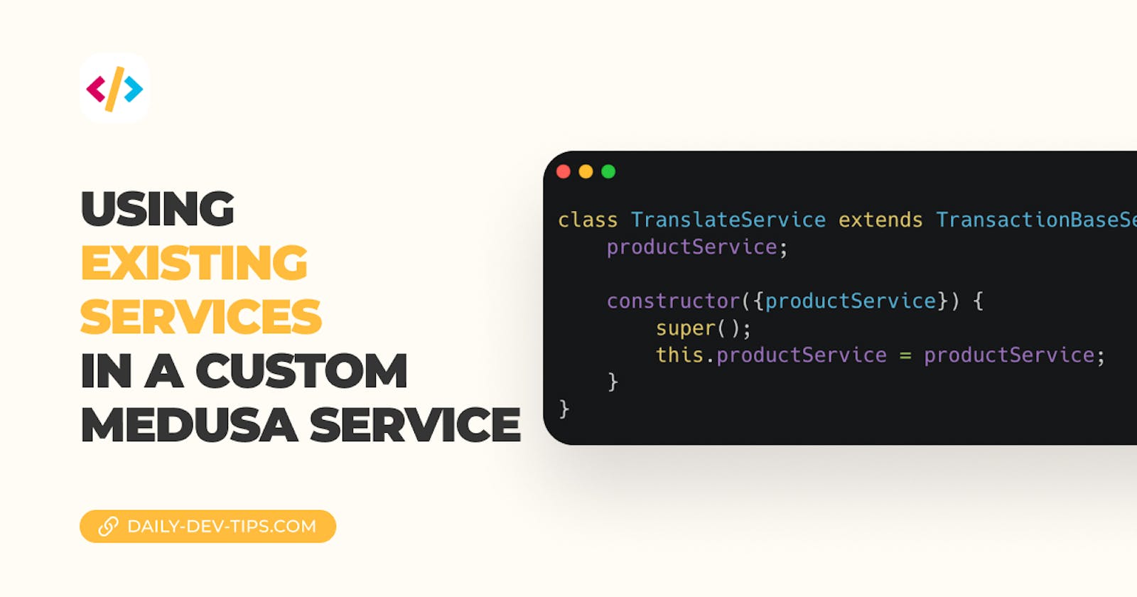 Using existing services in a custom medusa service