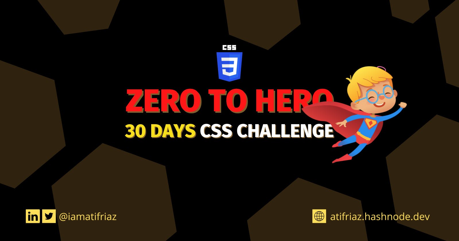 30 Days CSS challenge - ZERO to HERO
