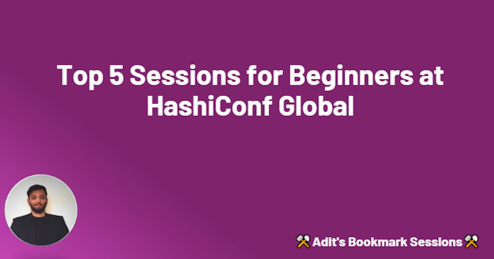 Top 5 Sessions for Beginners at HashiConf Global