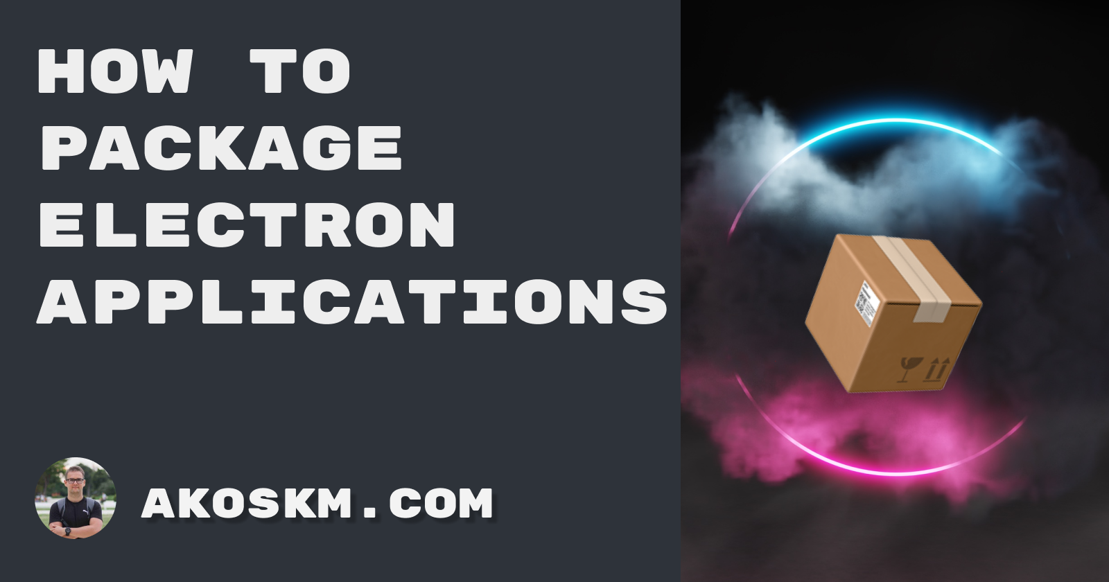 Electron Application Examples How to package Electron applications with electron-builder
