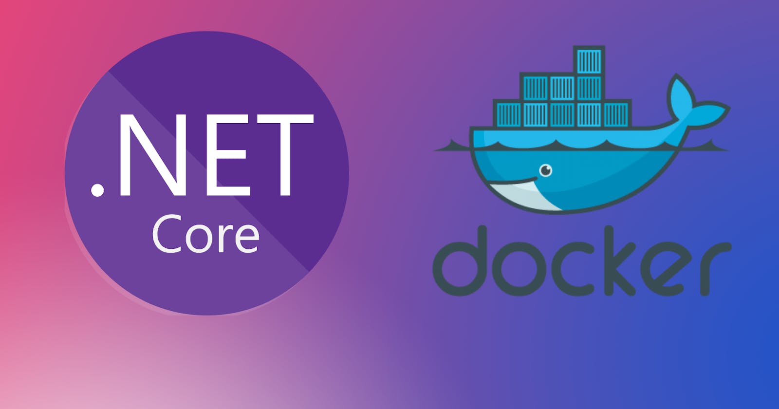Building a Docker Image for a .NET Core application