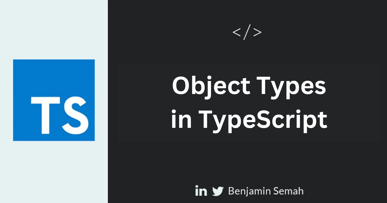 Object Types in TypeScript