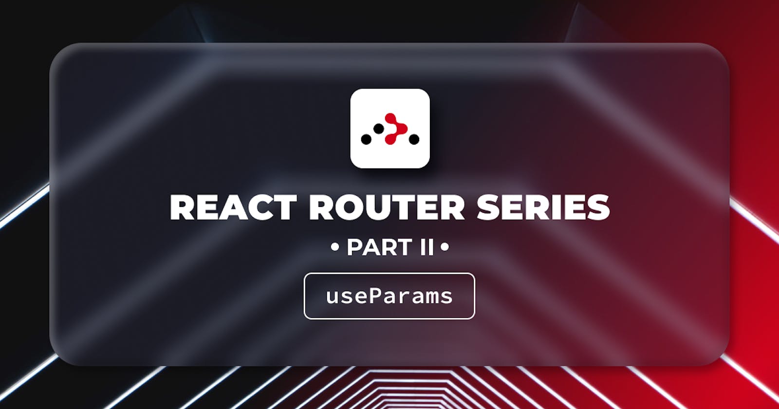 How to use the useParams hook in React Router?