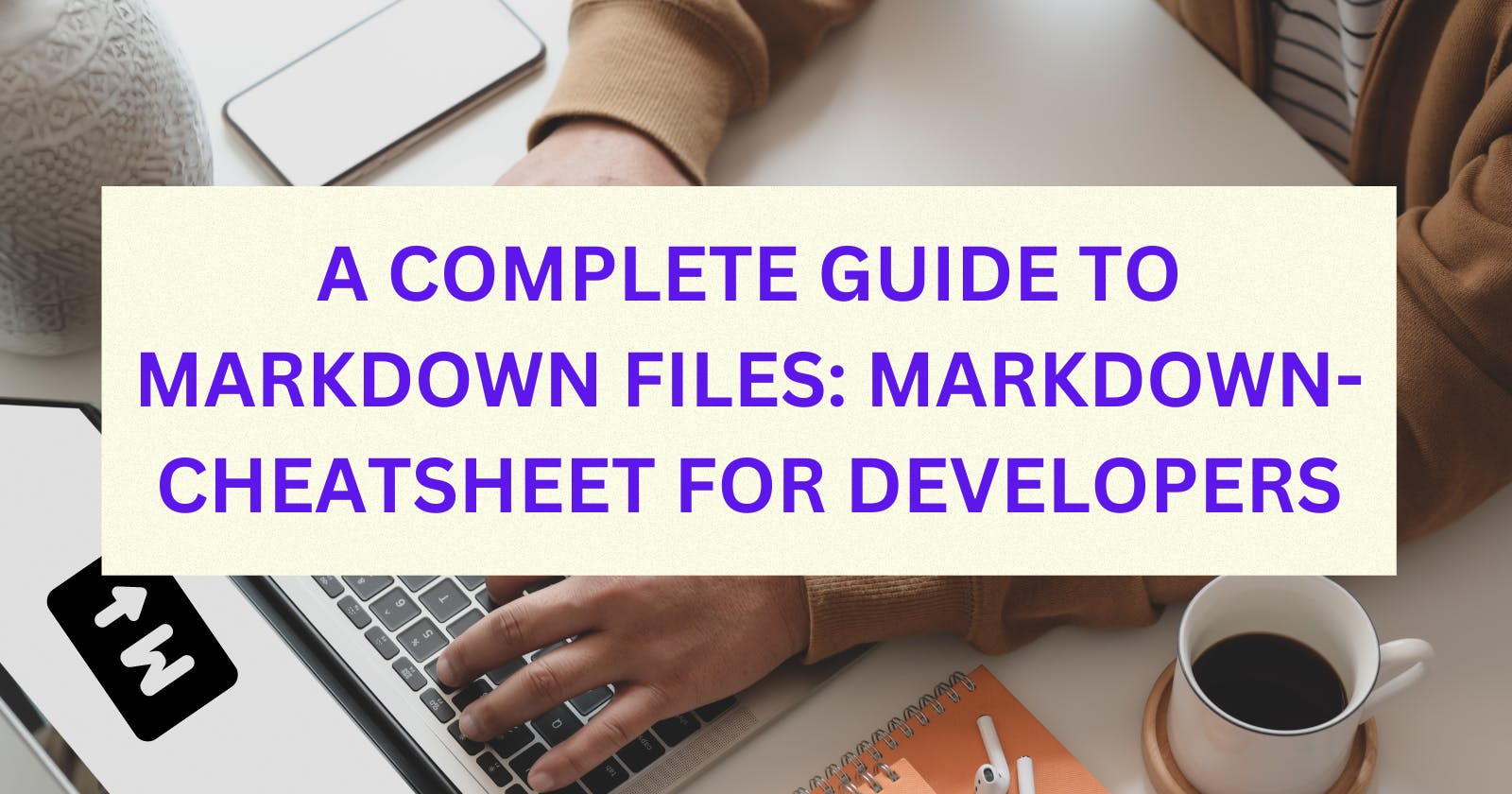 A complete guide for Markdown files