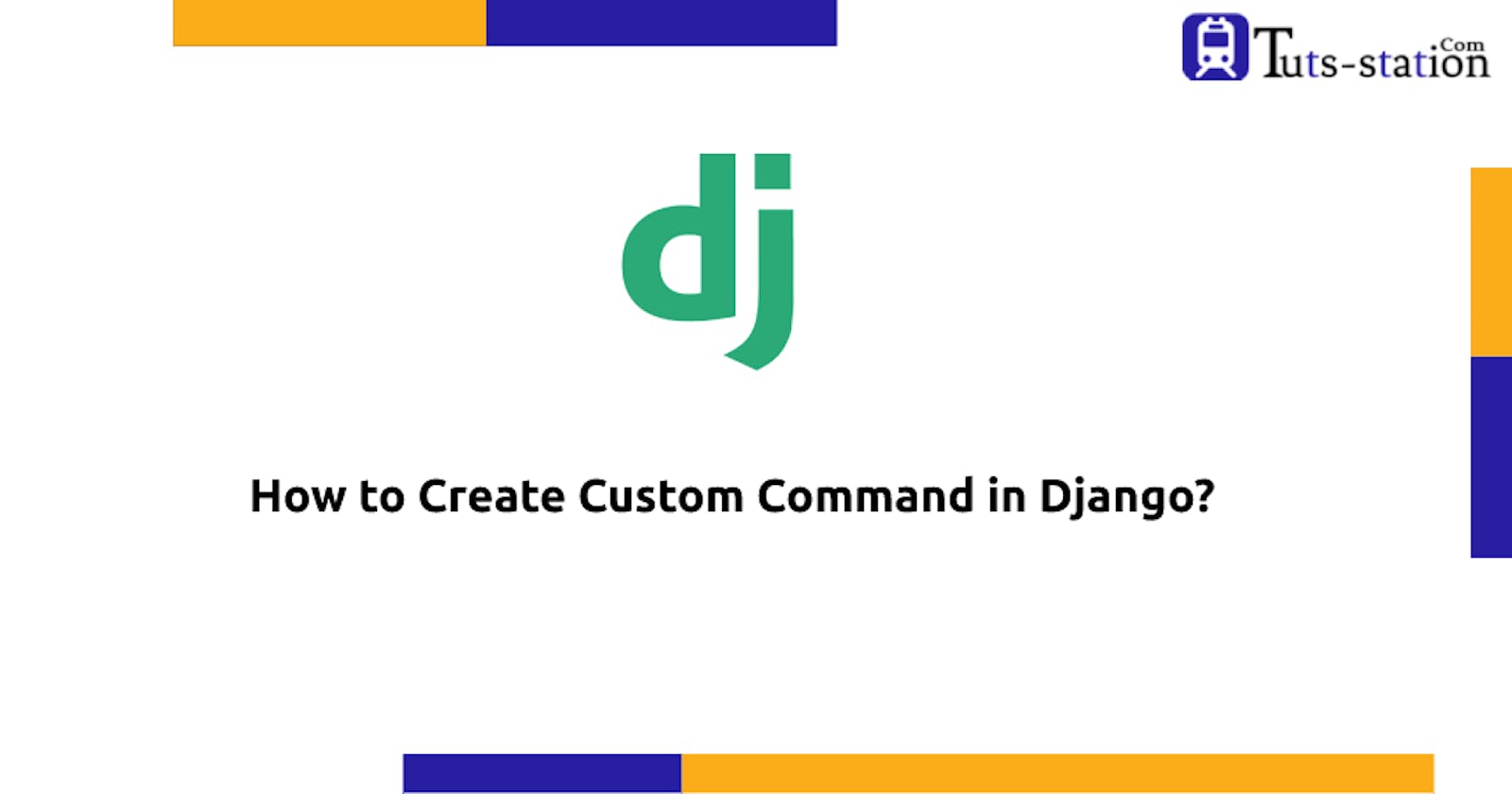 How to Create Custom Command in Django?