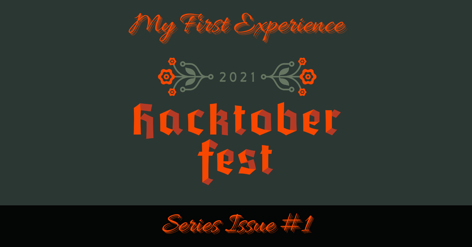 My Hacktoberfest 2021 experience