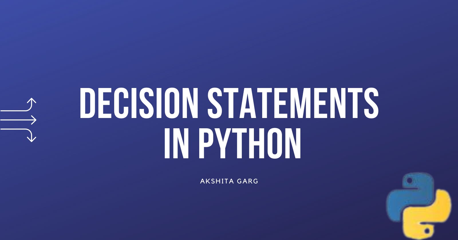 Decision Statements in Python