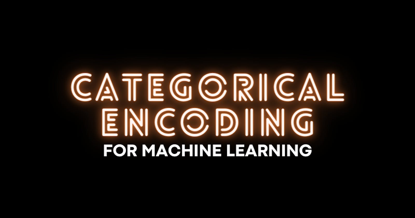 Categorical Encoding for Machine Learning