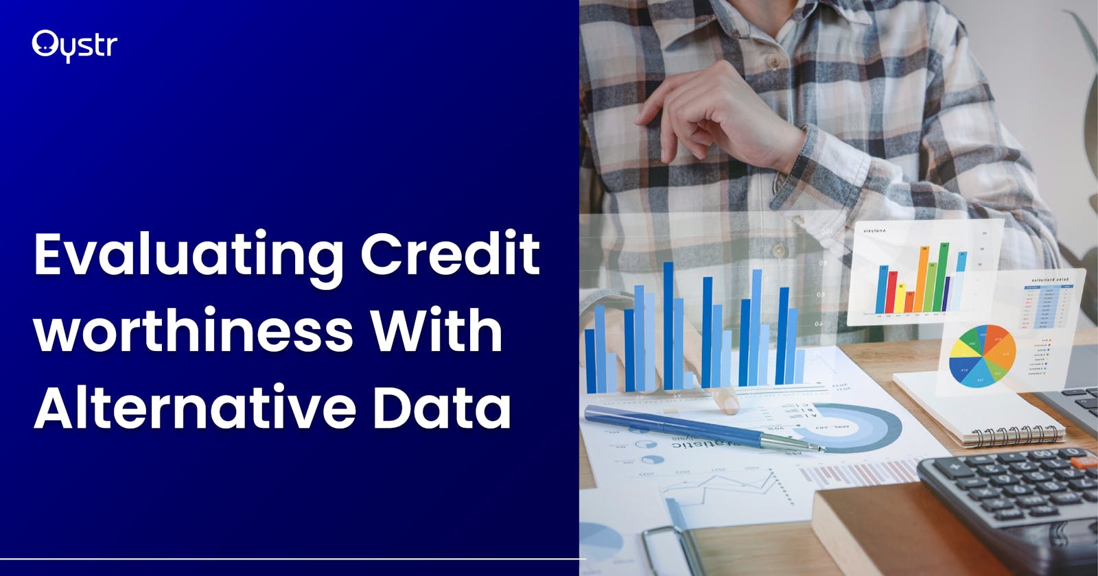 Evaluating Creditworthiness With Alternative Data