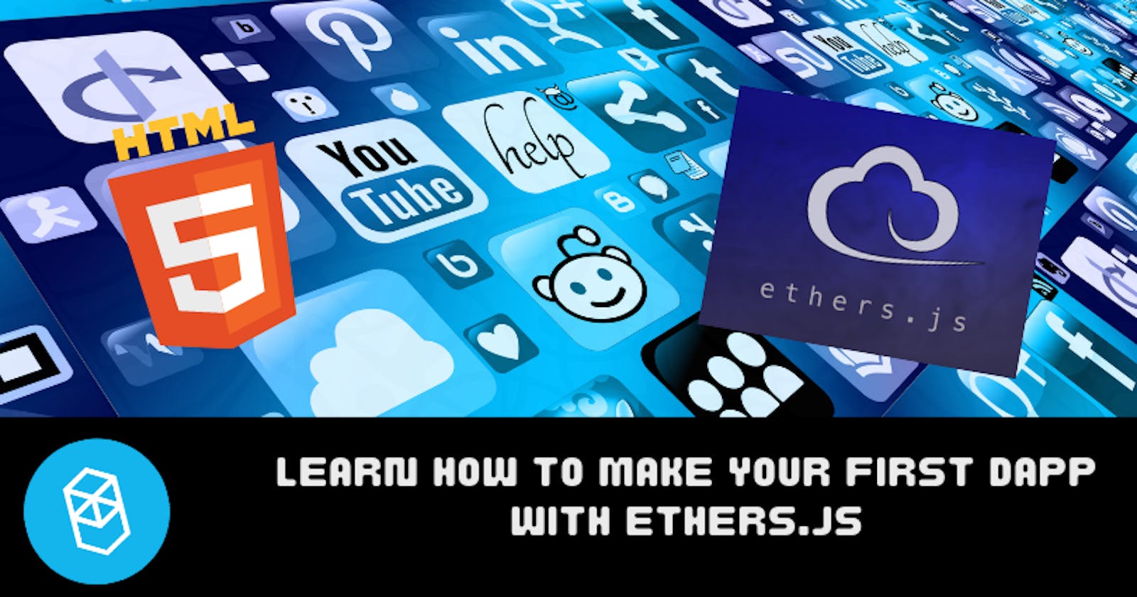 Create your first DApp using Ethers.js
