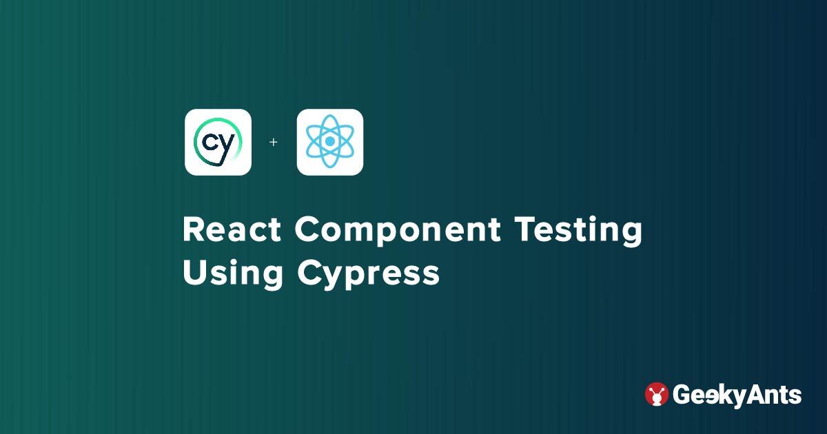 React Component Testing Using Cypress