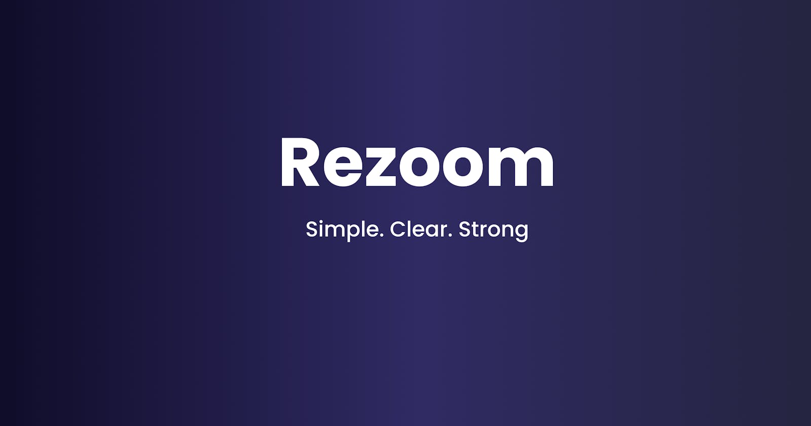 Rezoom: A simplified and minimal resume builder!