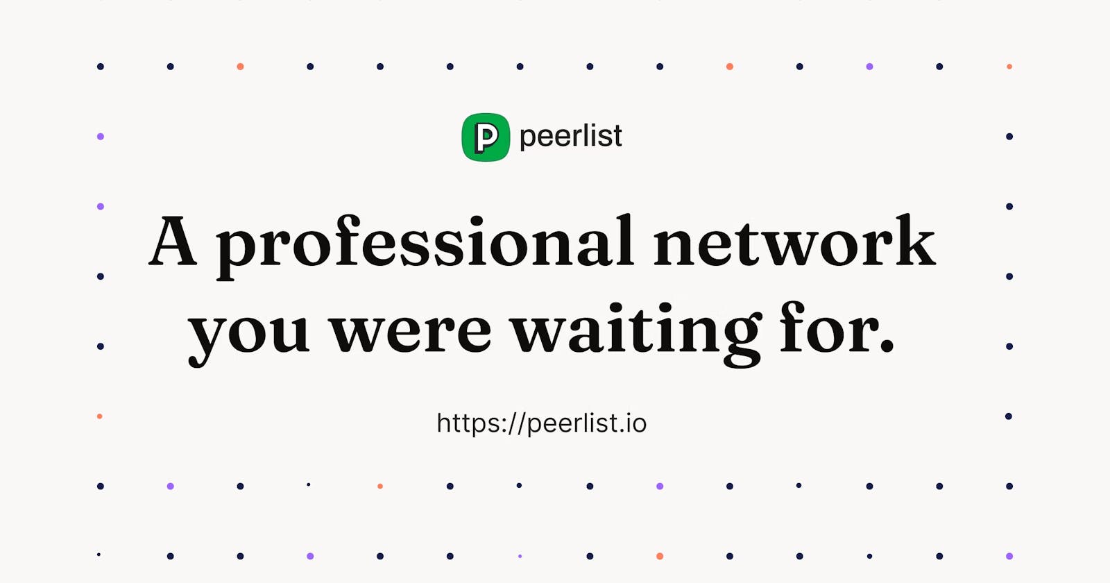 Your only Peer: Peerlist