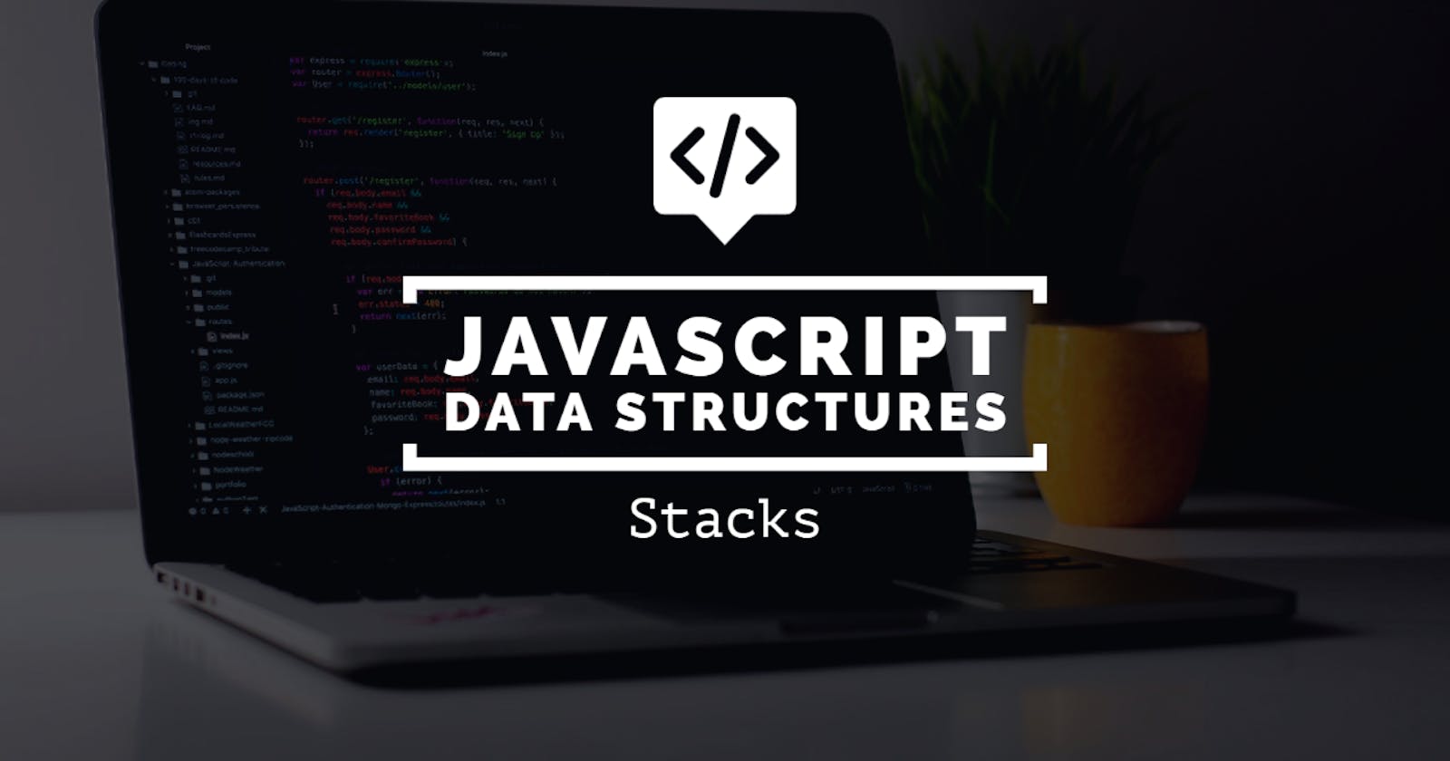 Javascript: Data Structures - Stack