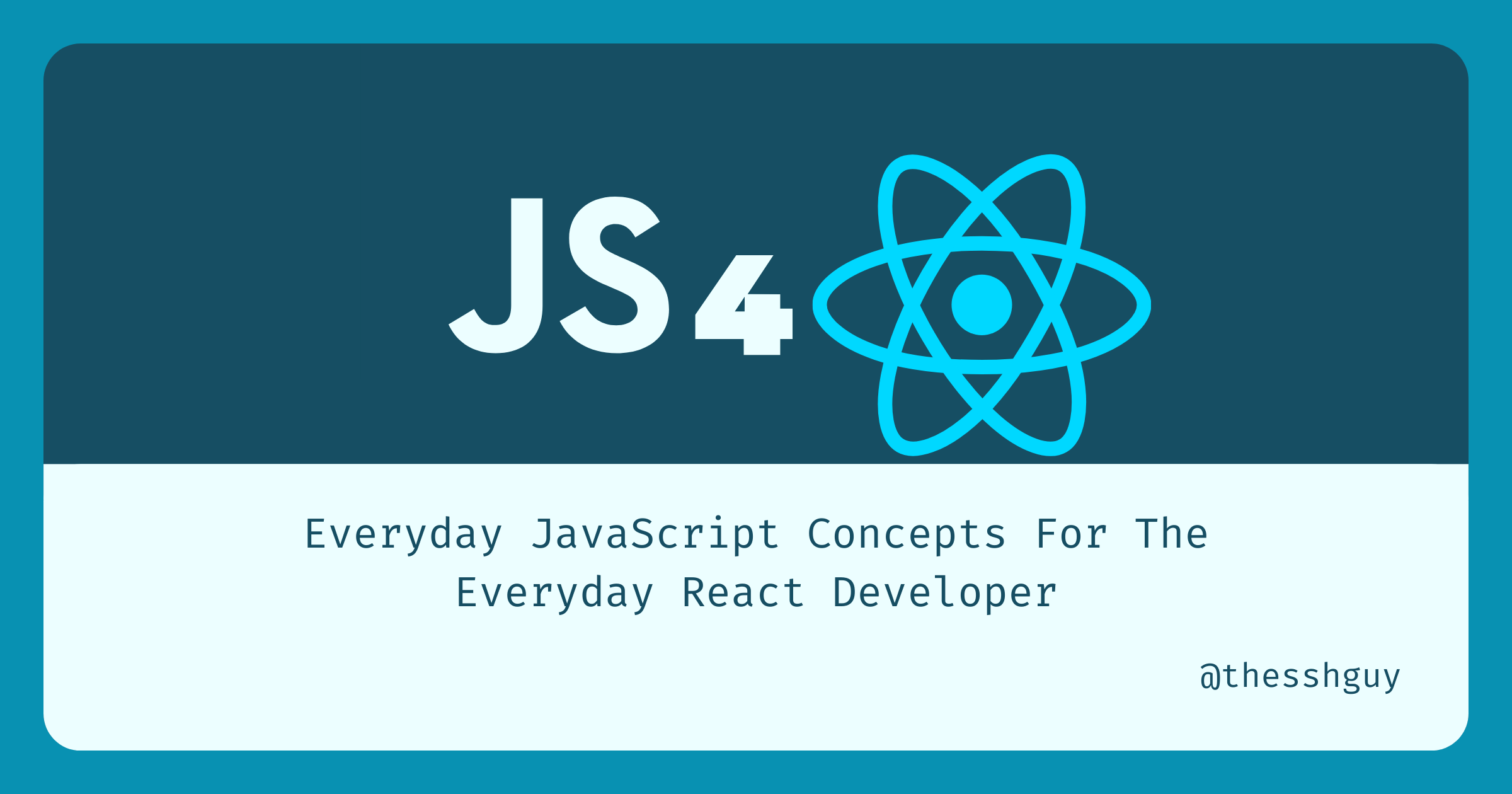 Essential JavaScript Concepts For Mastering React