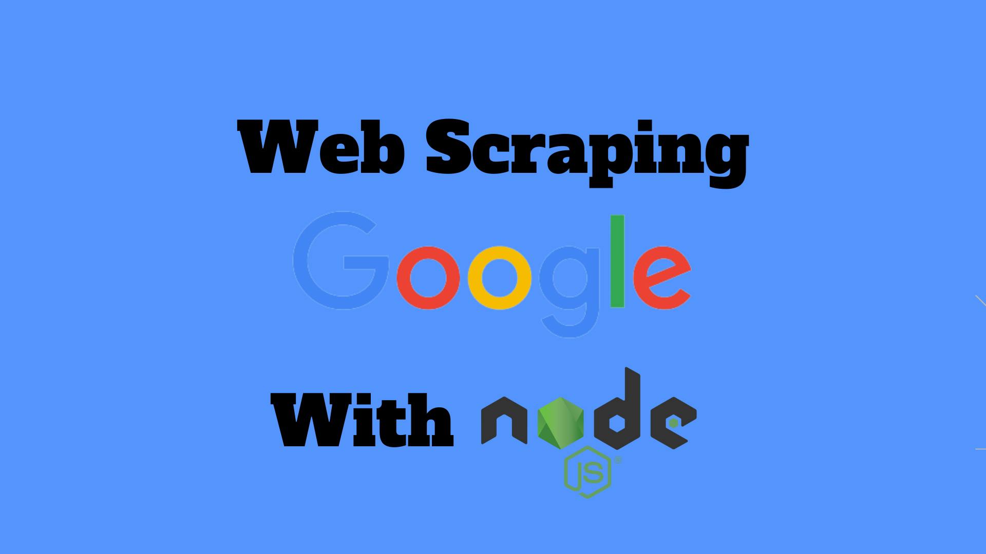 web-scraping-google-with-node-js-1.png