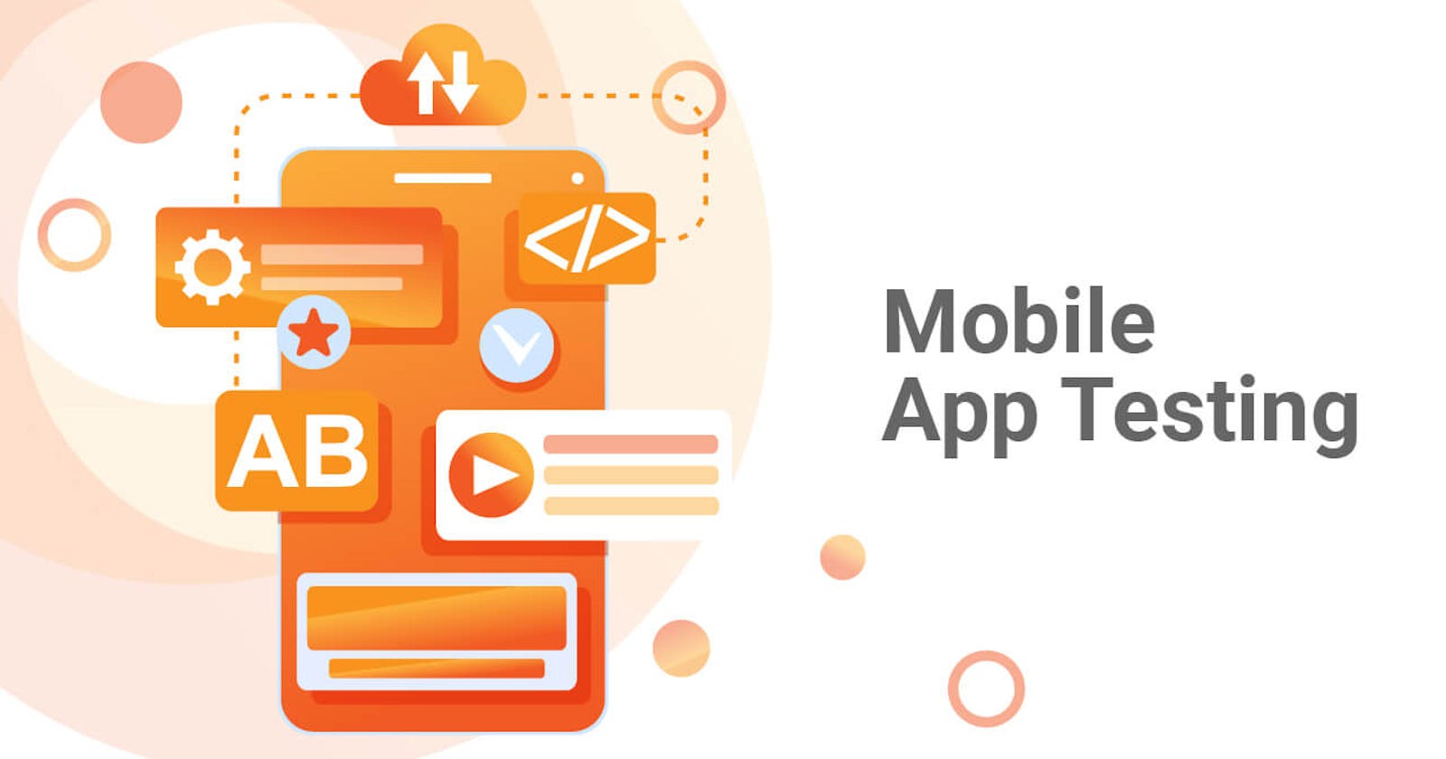 Why Is Mobile App Testing Necessary?