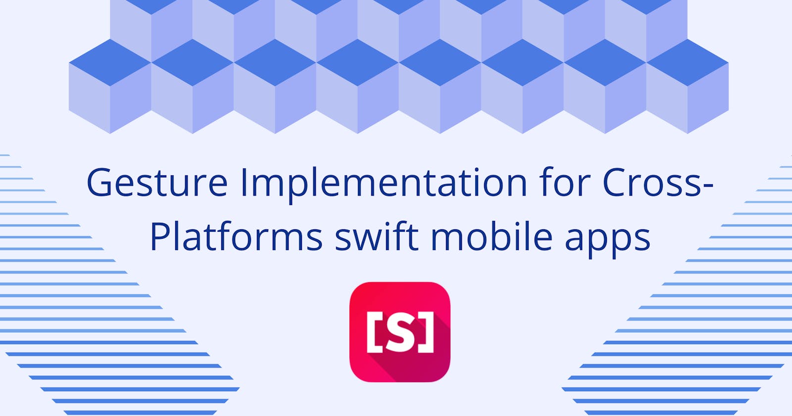 Gesture Implementation for Cross Platform native Swift mobile apps