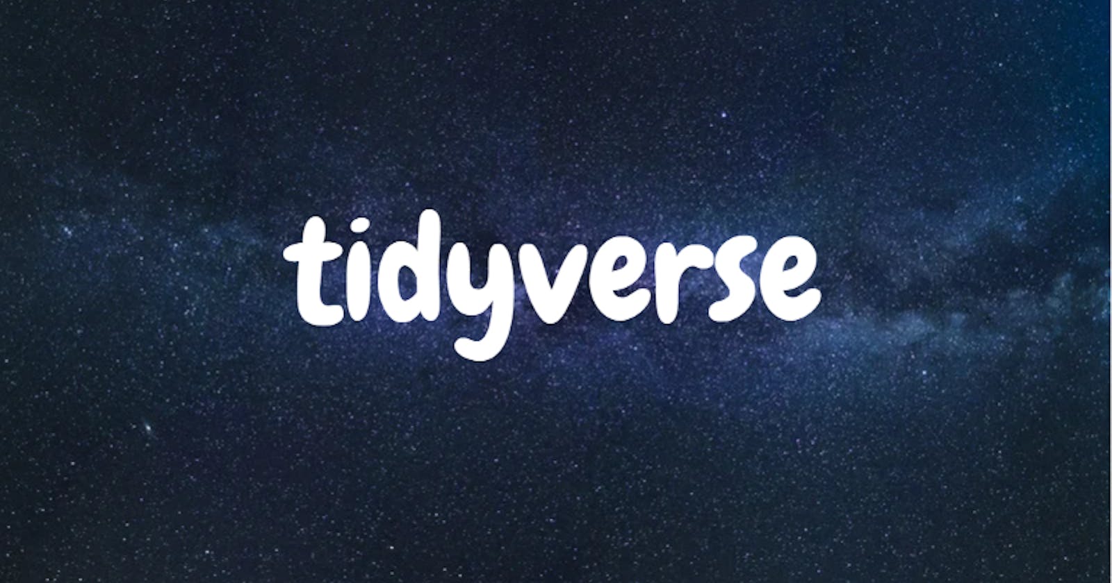 Tidyverse: A little universe for Analysts