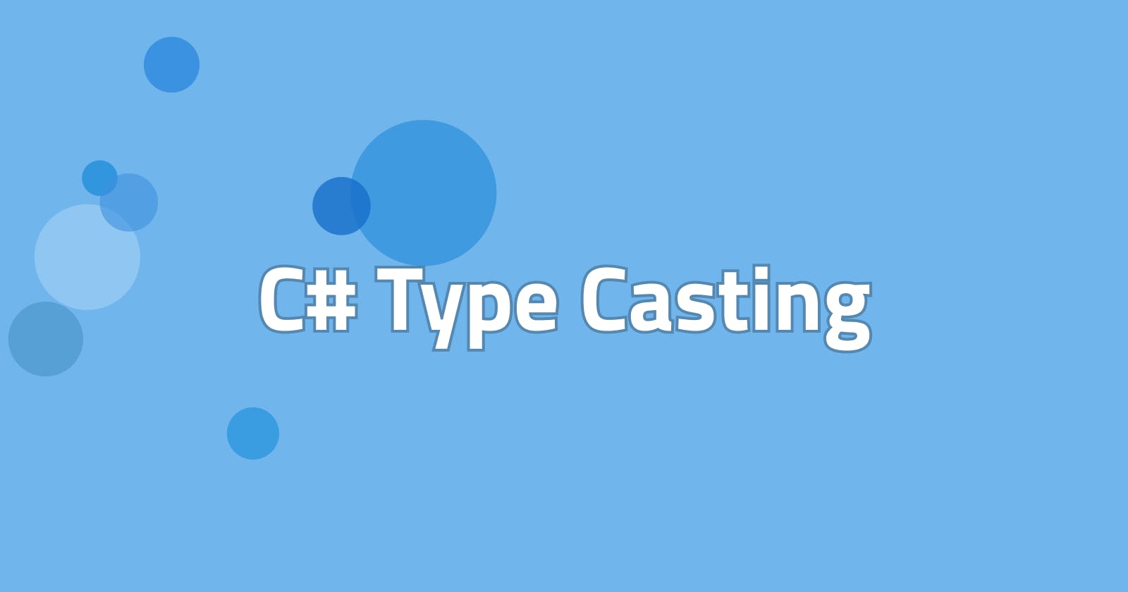 C# Type Casting