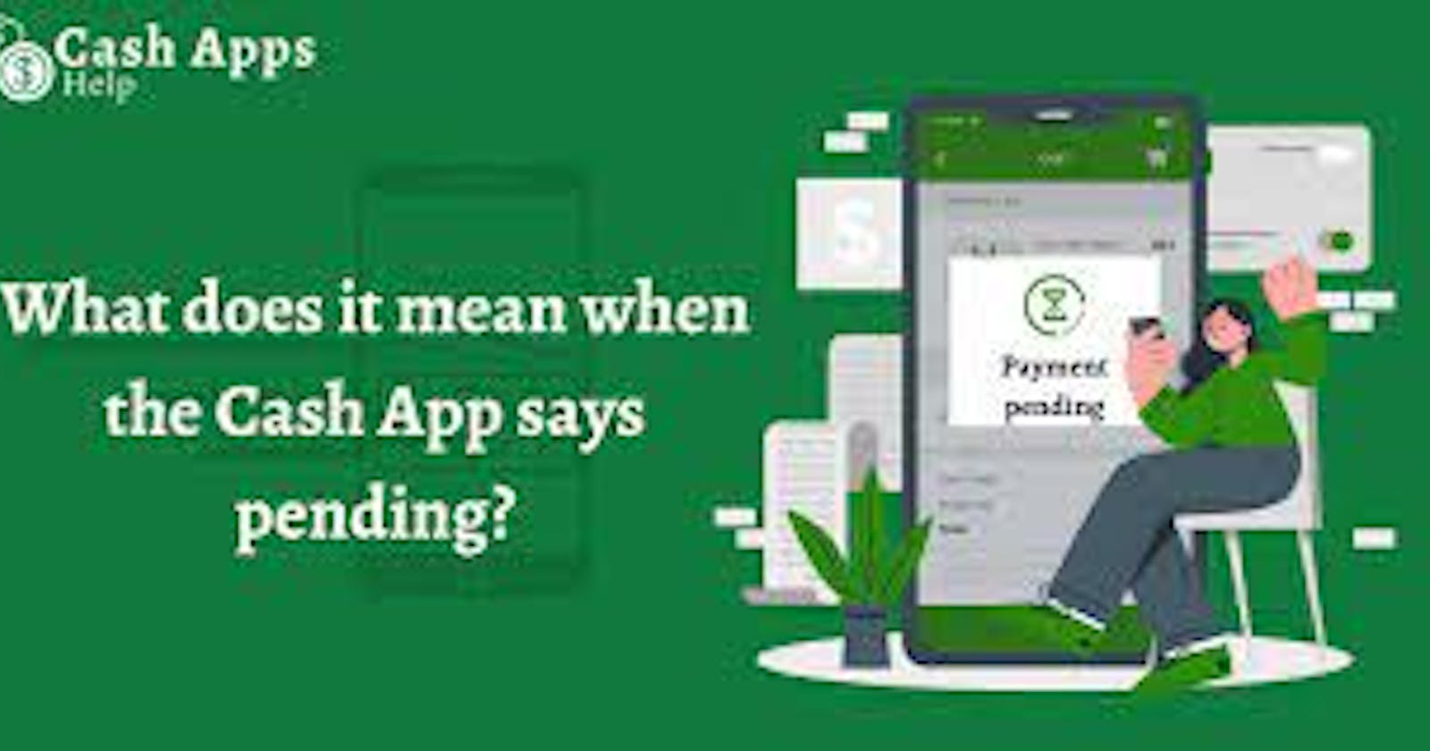 How Long Does Pending Take On Cash App