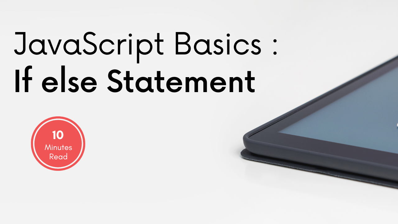 JavaScript Basics: Conditional Statements