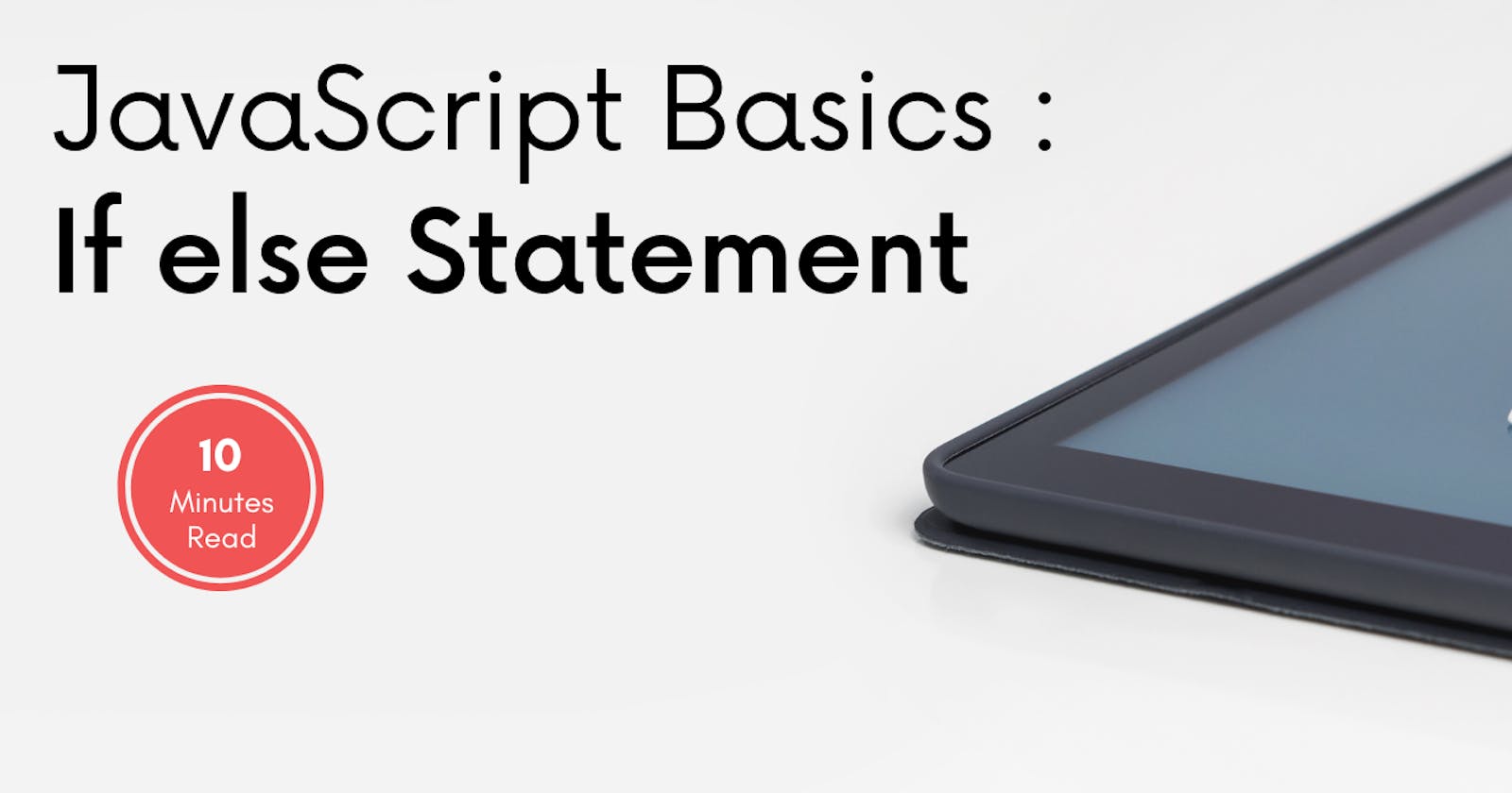 JavaScript Basics: Conditional Statements