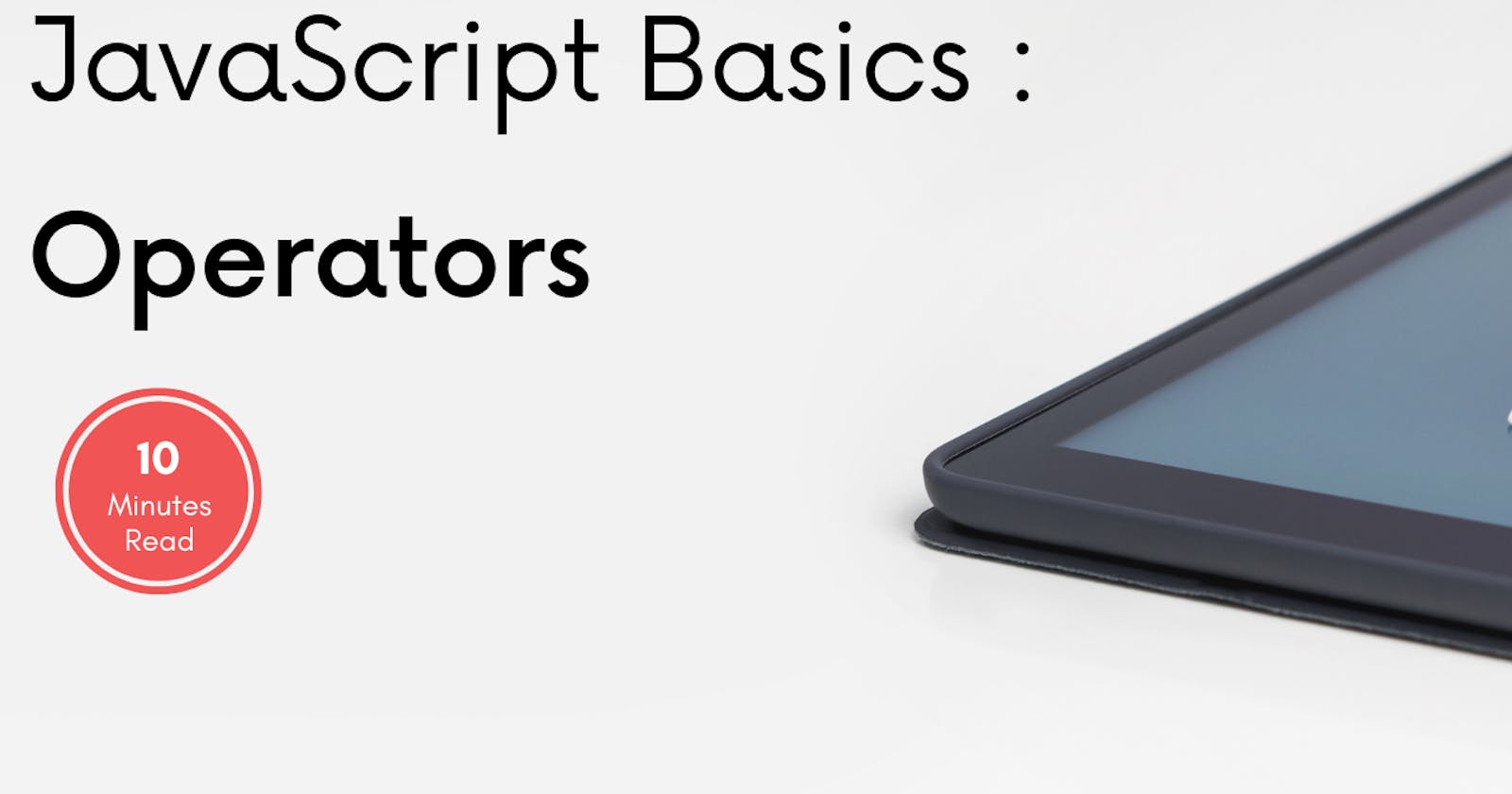 JavaScript Basics: Operators