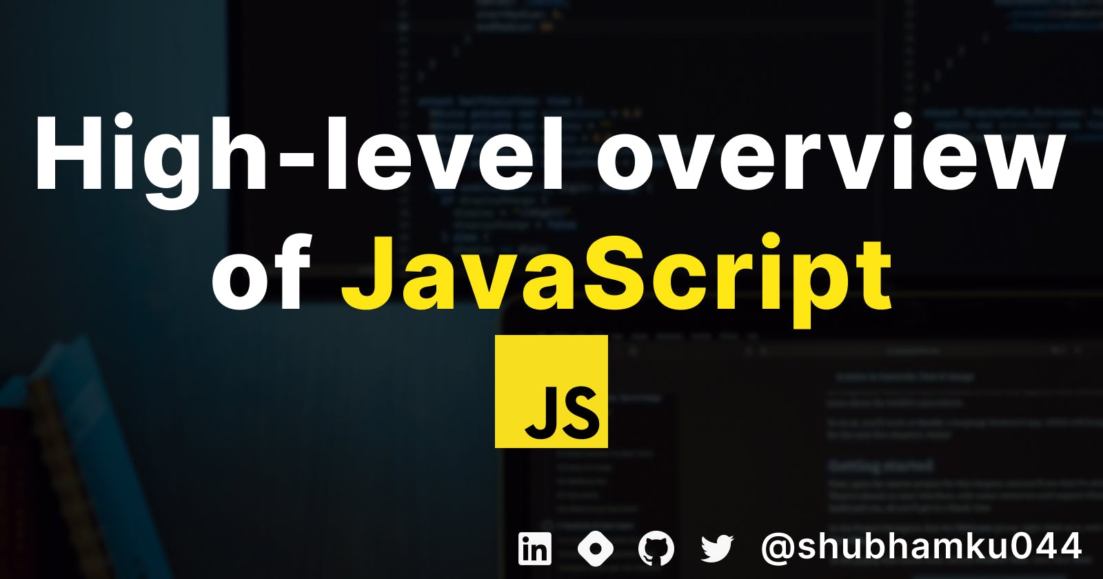 High-level overview of JavaScript