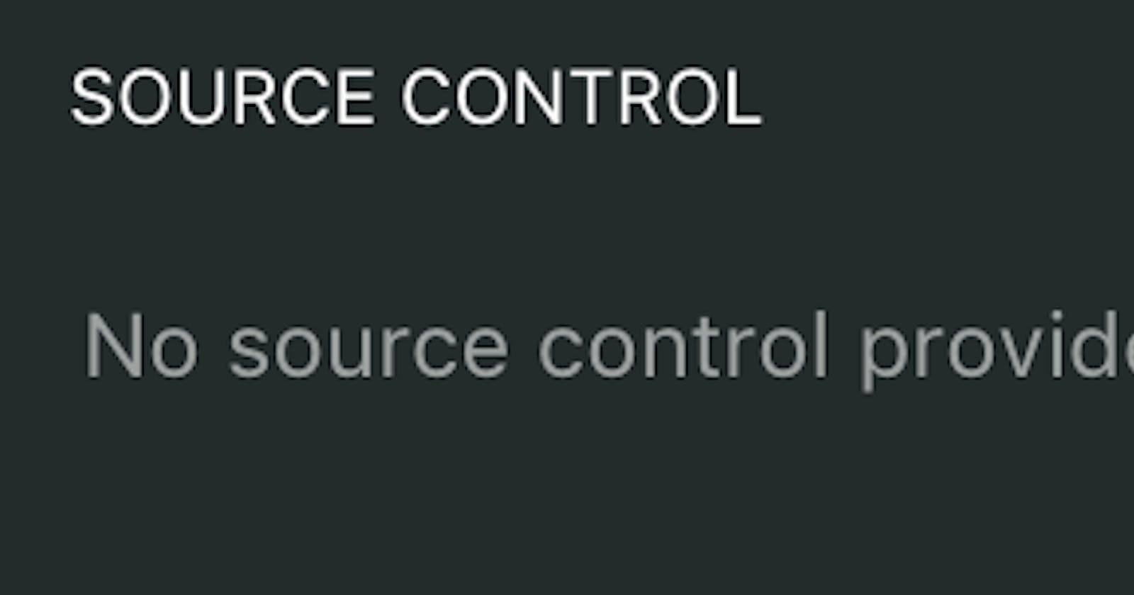 No source control providers registered in VS code