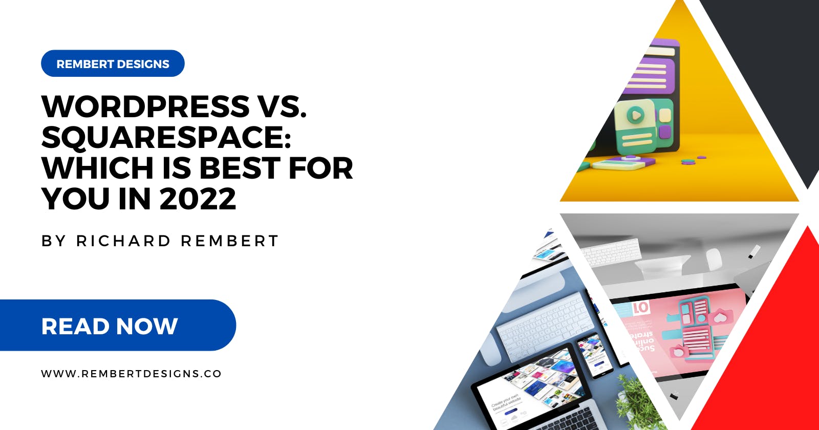 WordPress vs. Squarespace: Which is Best for You in 2022