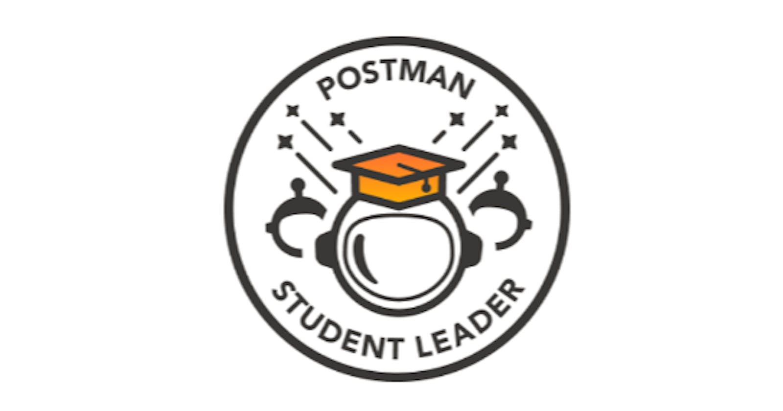 My journey of becoming "Postman Student Leader"