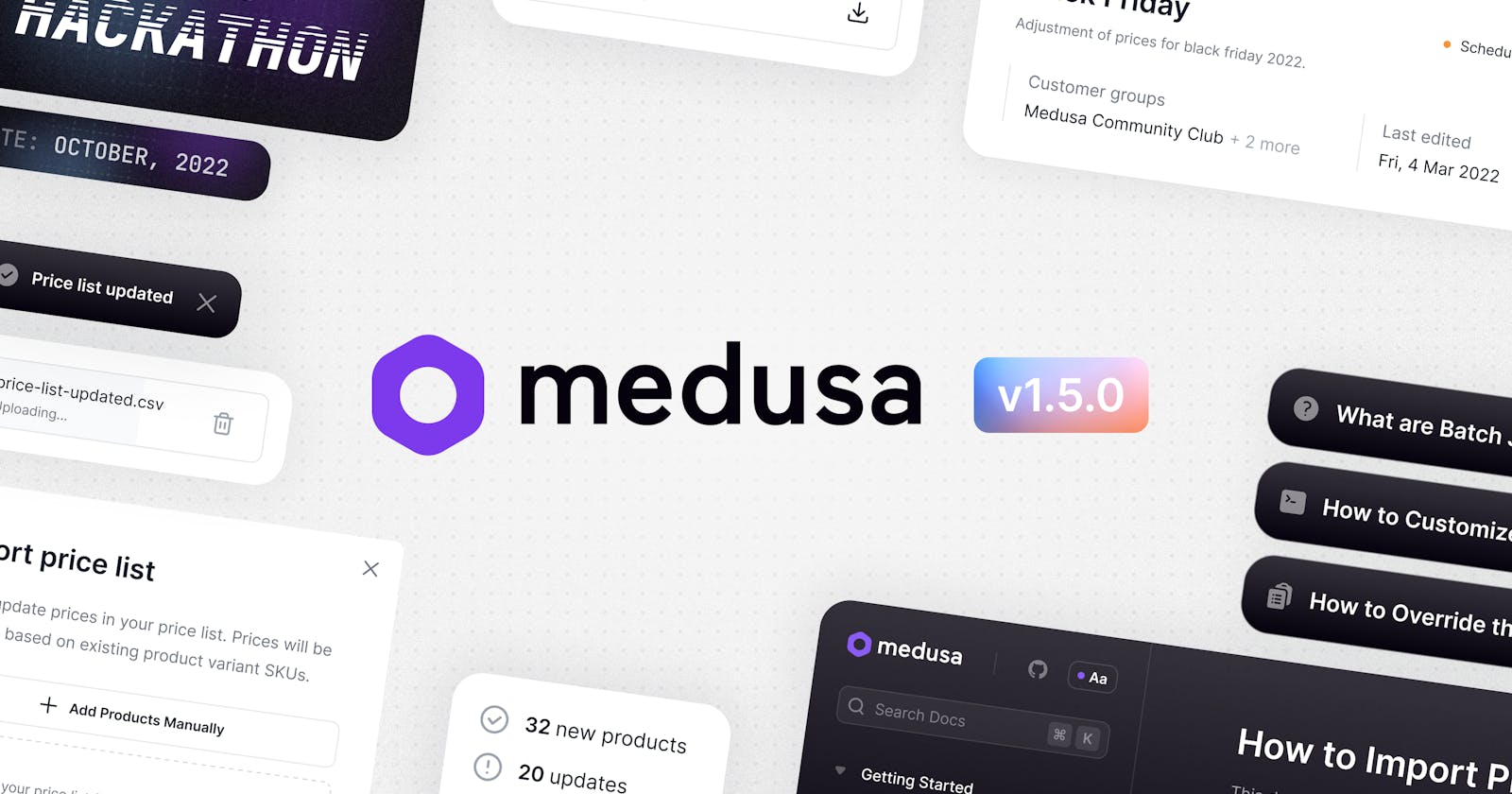 Medusa 1.5.0: PriceList Import, Medusa Hackathon, and more!