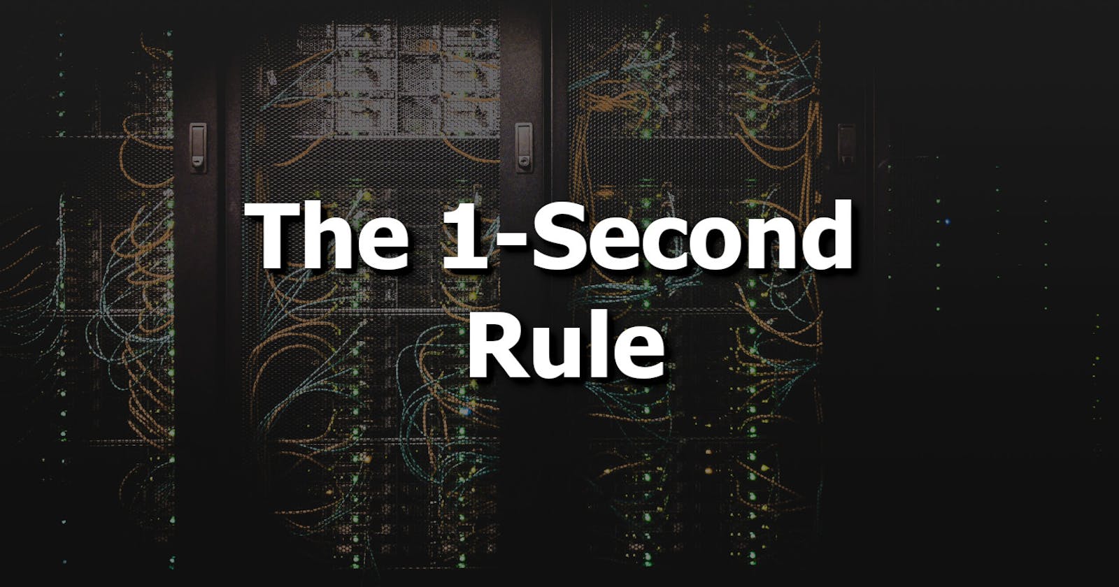 The 1-Second Rule For Backend Development