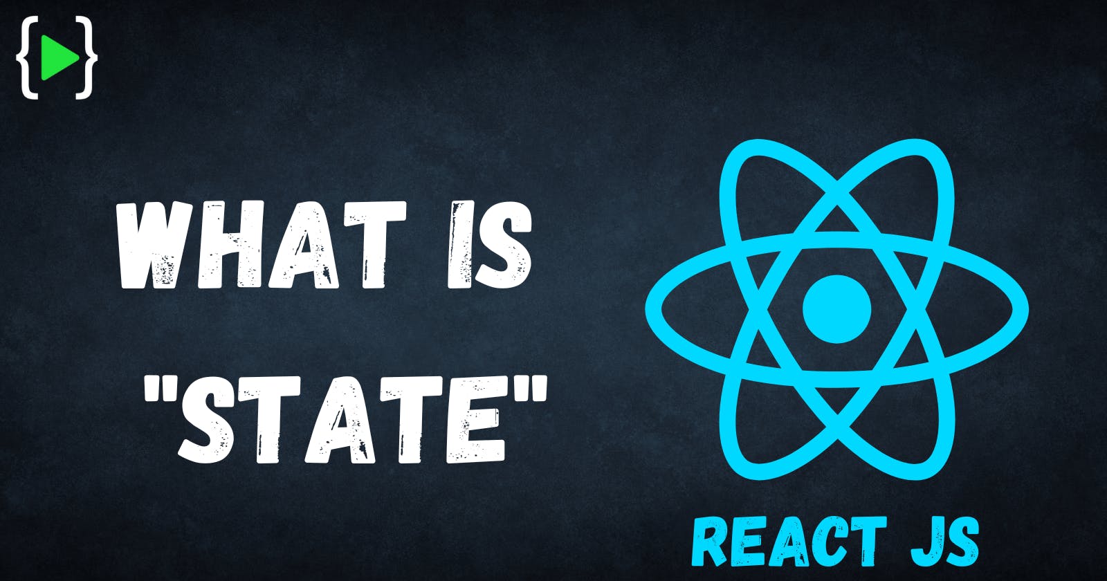 ⚛️Detailed Guide On "State" In React⚛️