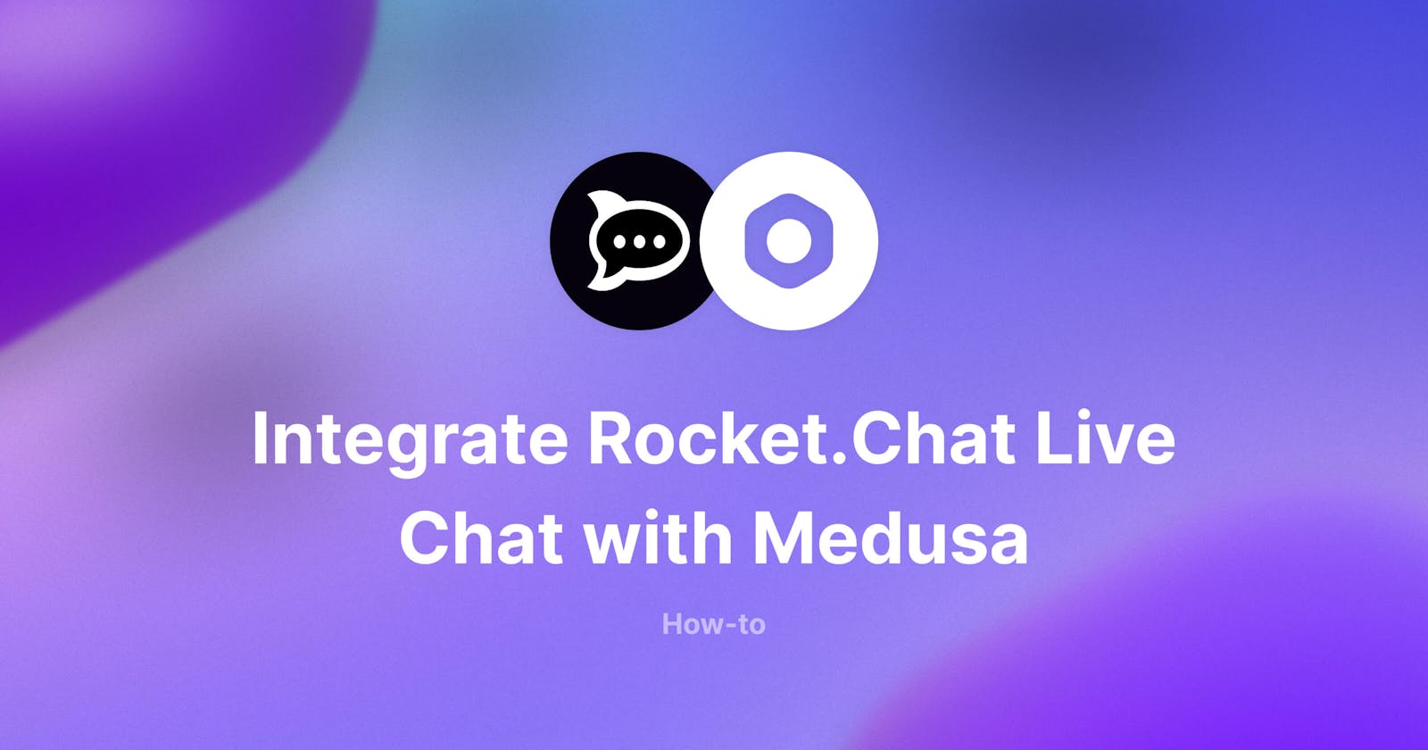 Rocket.Chat Ecommerce Setup with Medusa