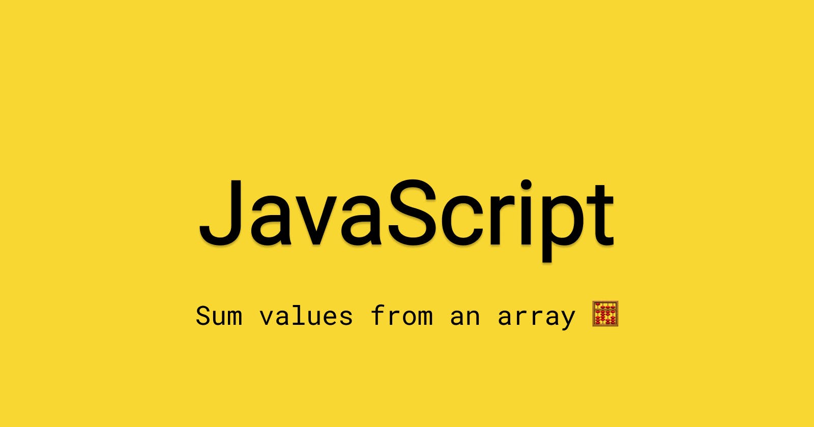 JavaScript - Sum values from an Array