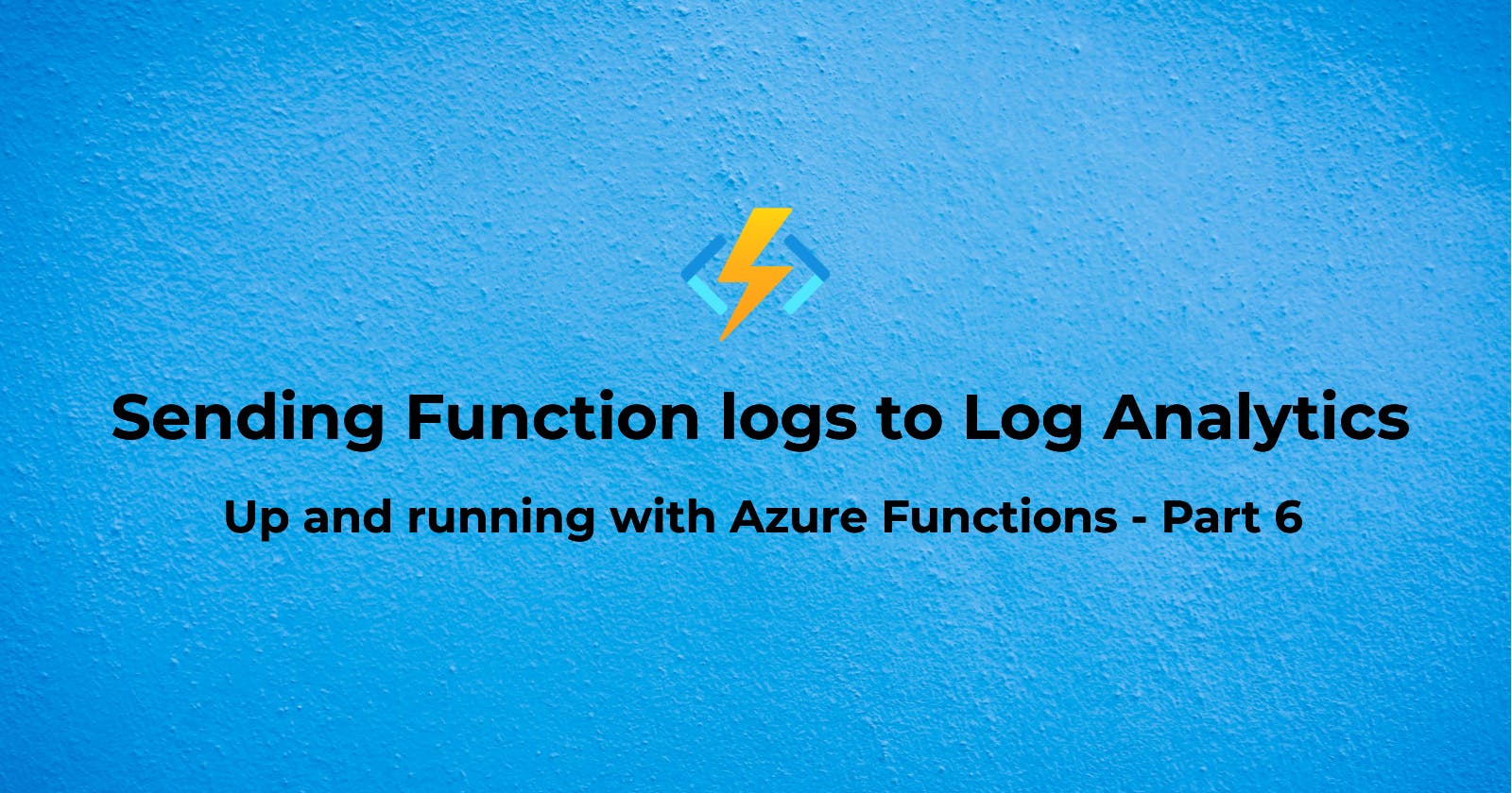 Sending Function logs to Log Analytics