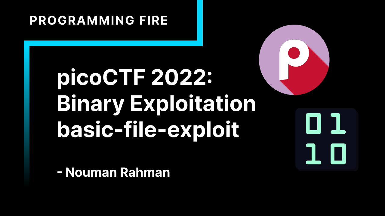 picoCTF 2022: Binary Exploitation: basic-file-exploit