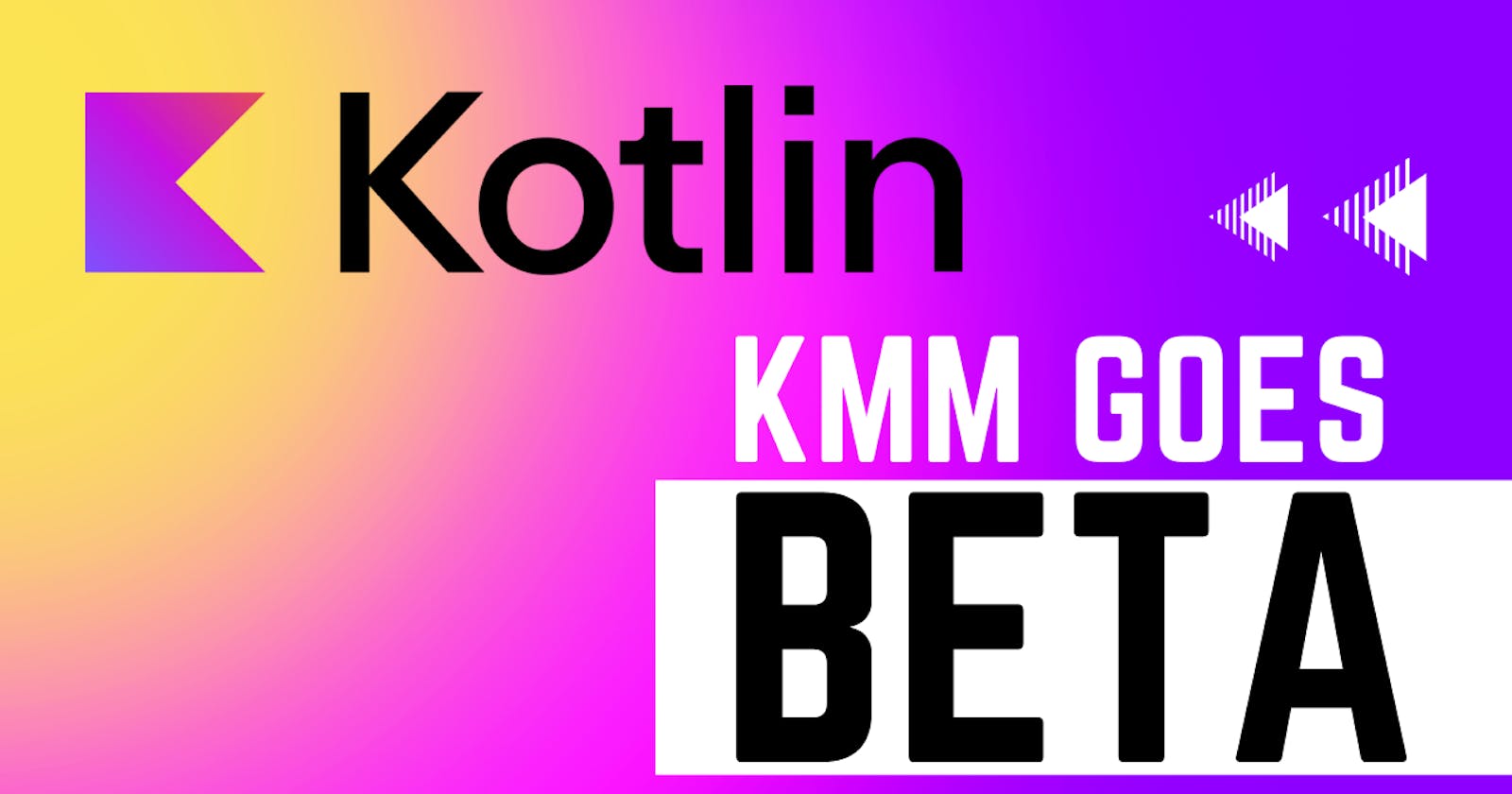 Kotlin Multiplatform Mobile goes Beta