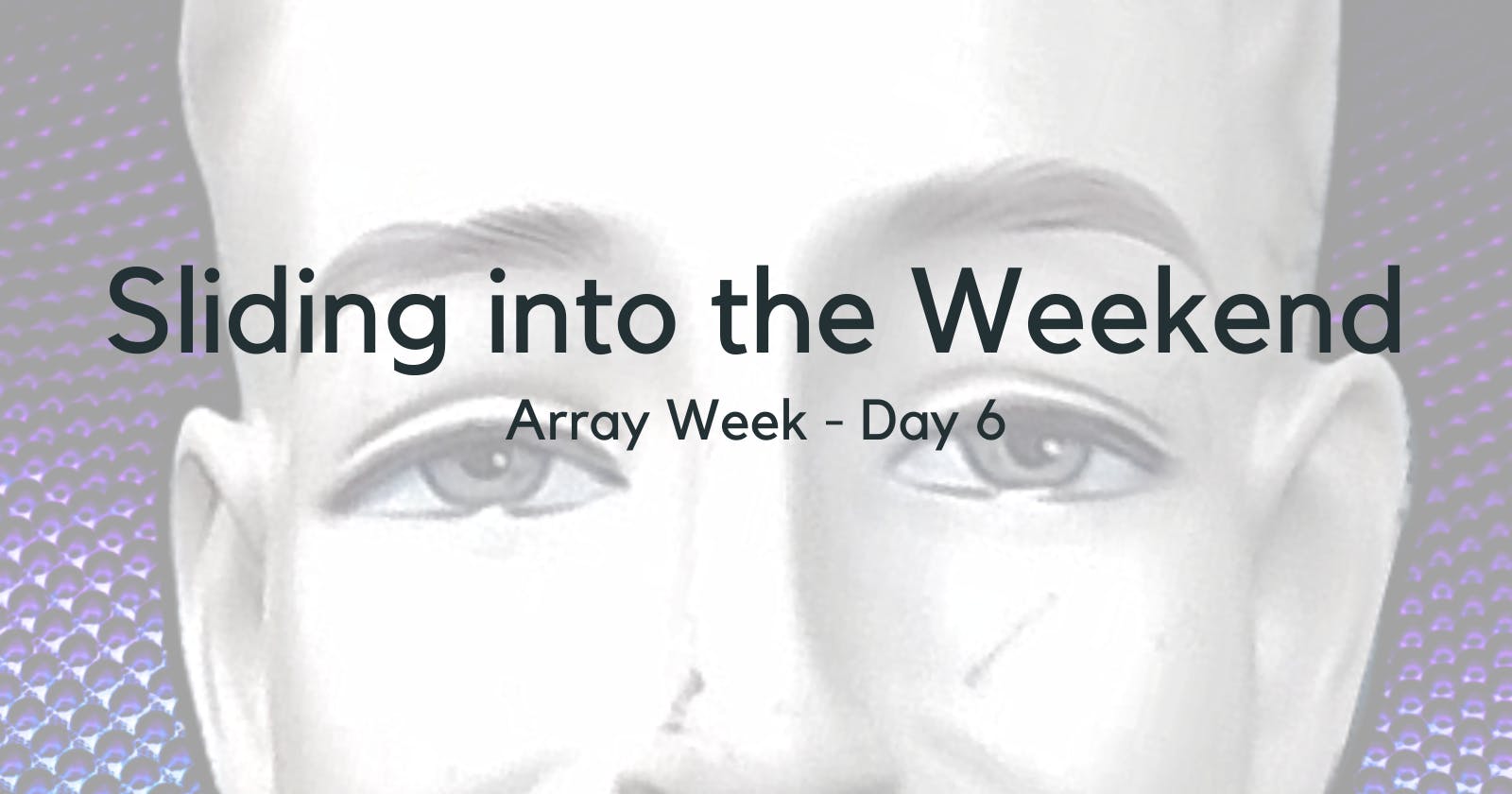 Array Week Challenge - Day 6