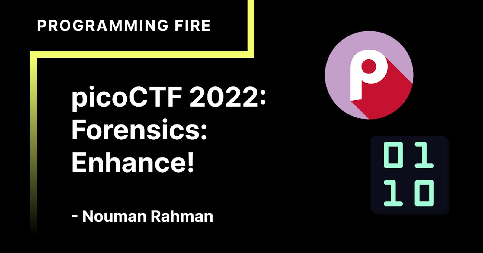picoCTF 2022: Forensics: Enhance!