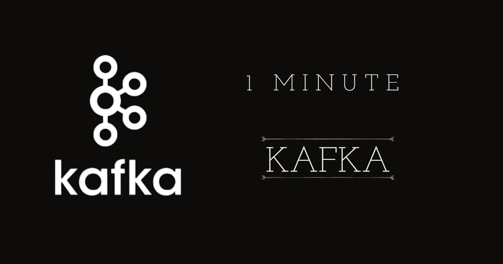 In One Minute : Apache Kafka
