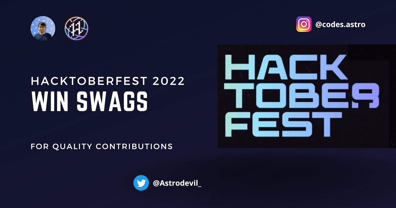 Hacktoberfest 2022: Win Swags for Quality Contributions