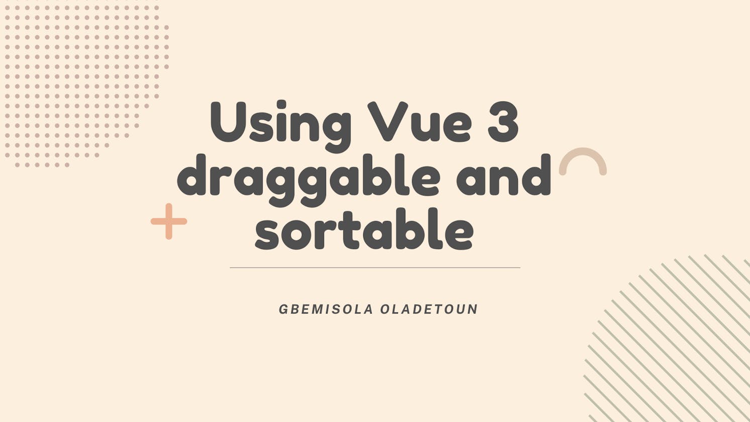 Using Vue 3 draggable and sortable