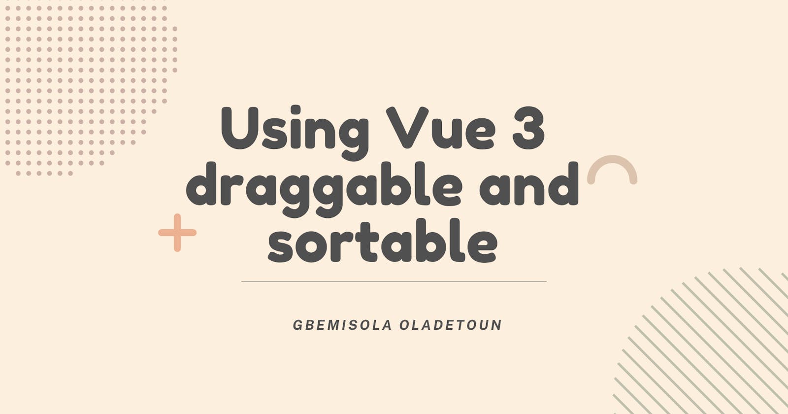 Using Vue 3 draggable and sortable