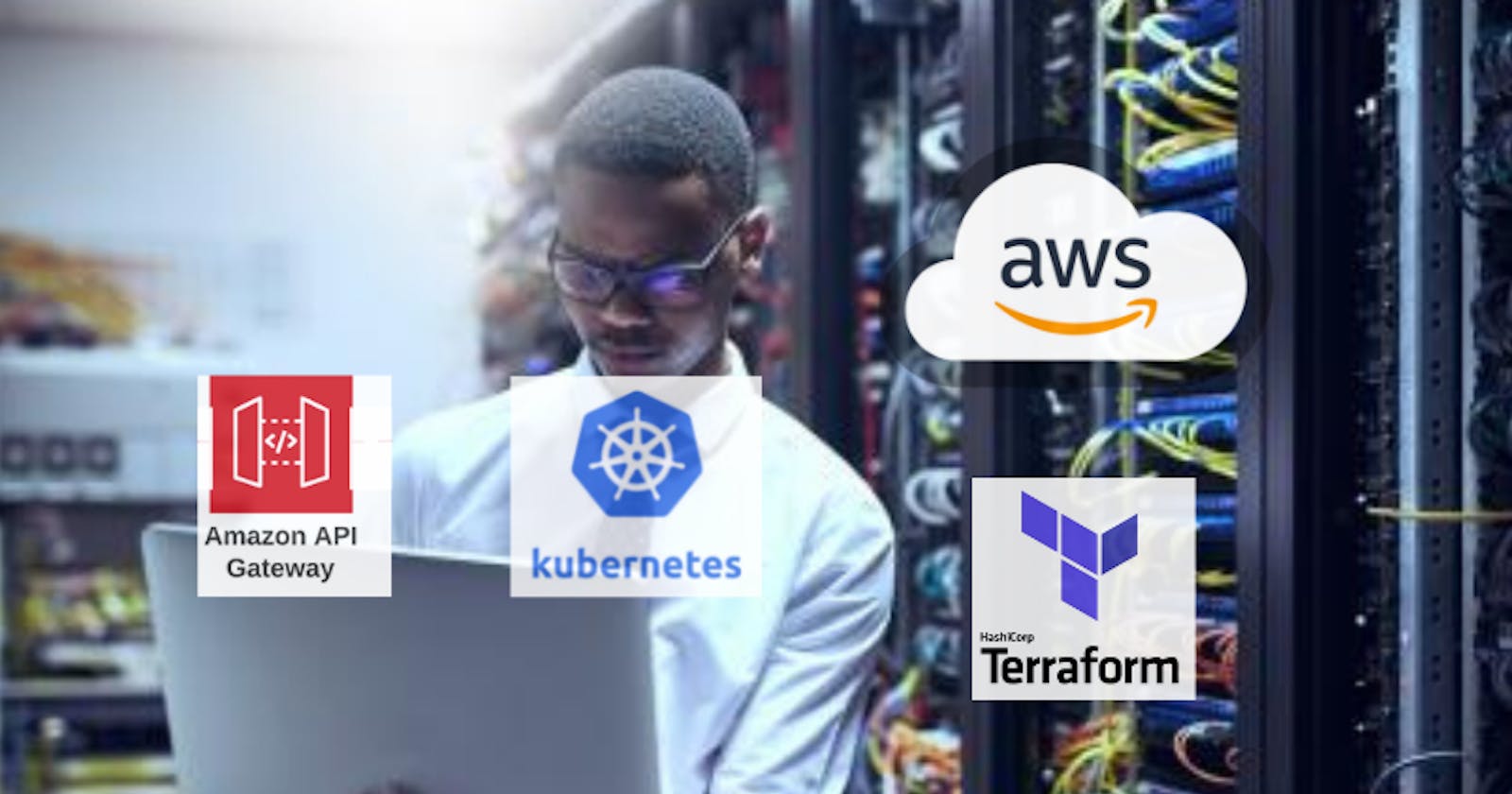 API Gateway  Integrated with Amazon EKS using Terraform