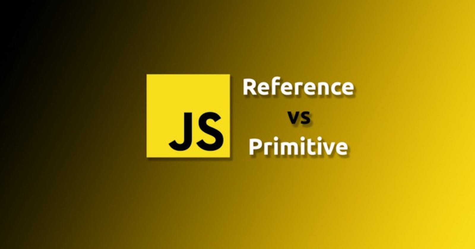 Understanding Javascript Primitives and References