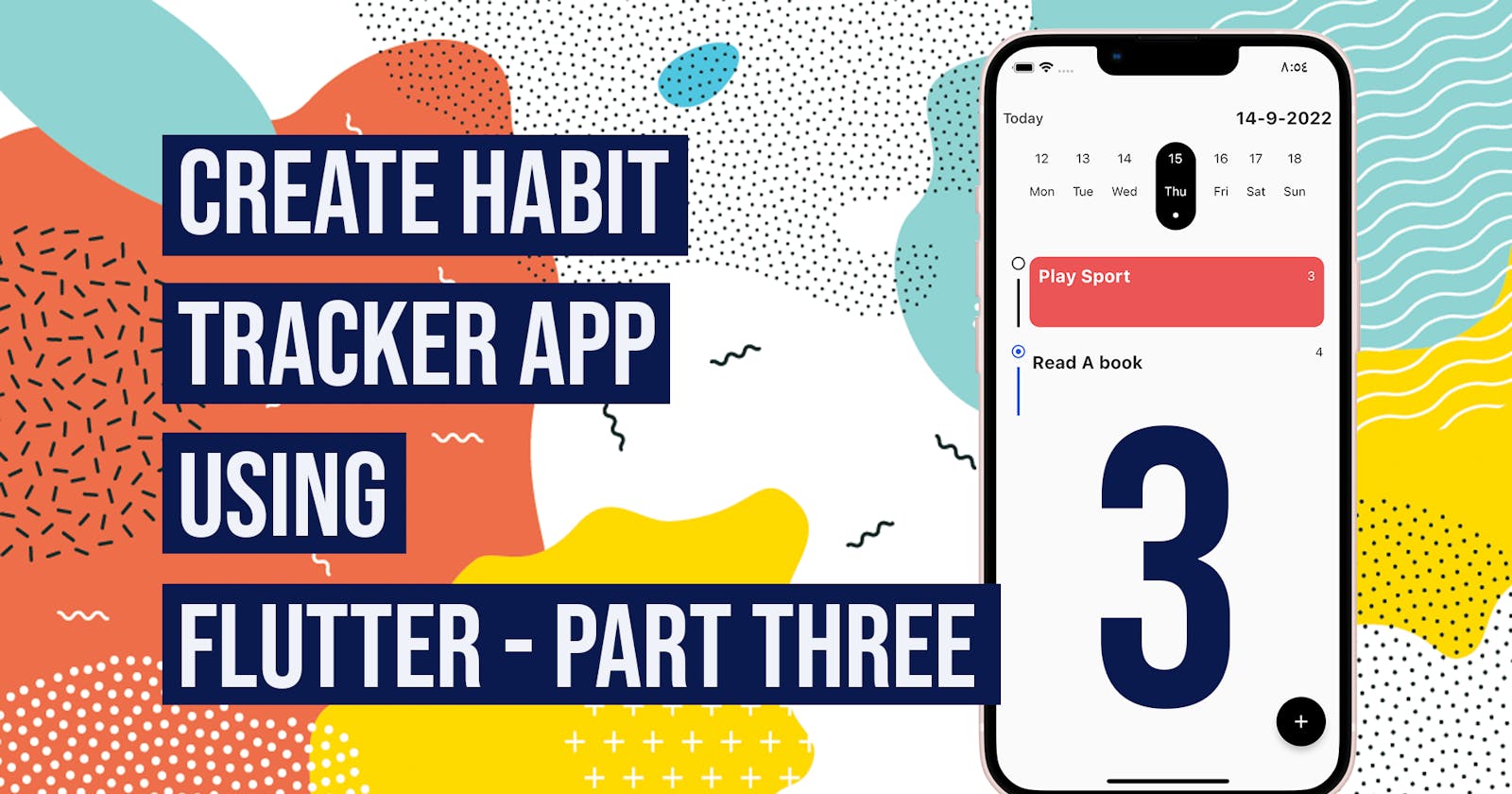 Speed coding habit tracker app using Flutter - last part